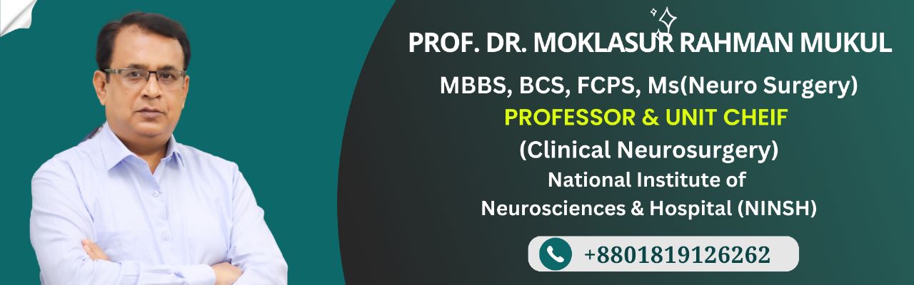 Neurosurgeon in Bangladesh — Prof. Dr. Moklasur Rahman Mukul Professional profile artwork with neurosurgery credentials and chamber information for Prof. Dr. Moklasur Rahman Mukul.